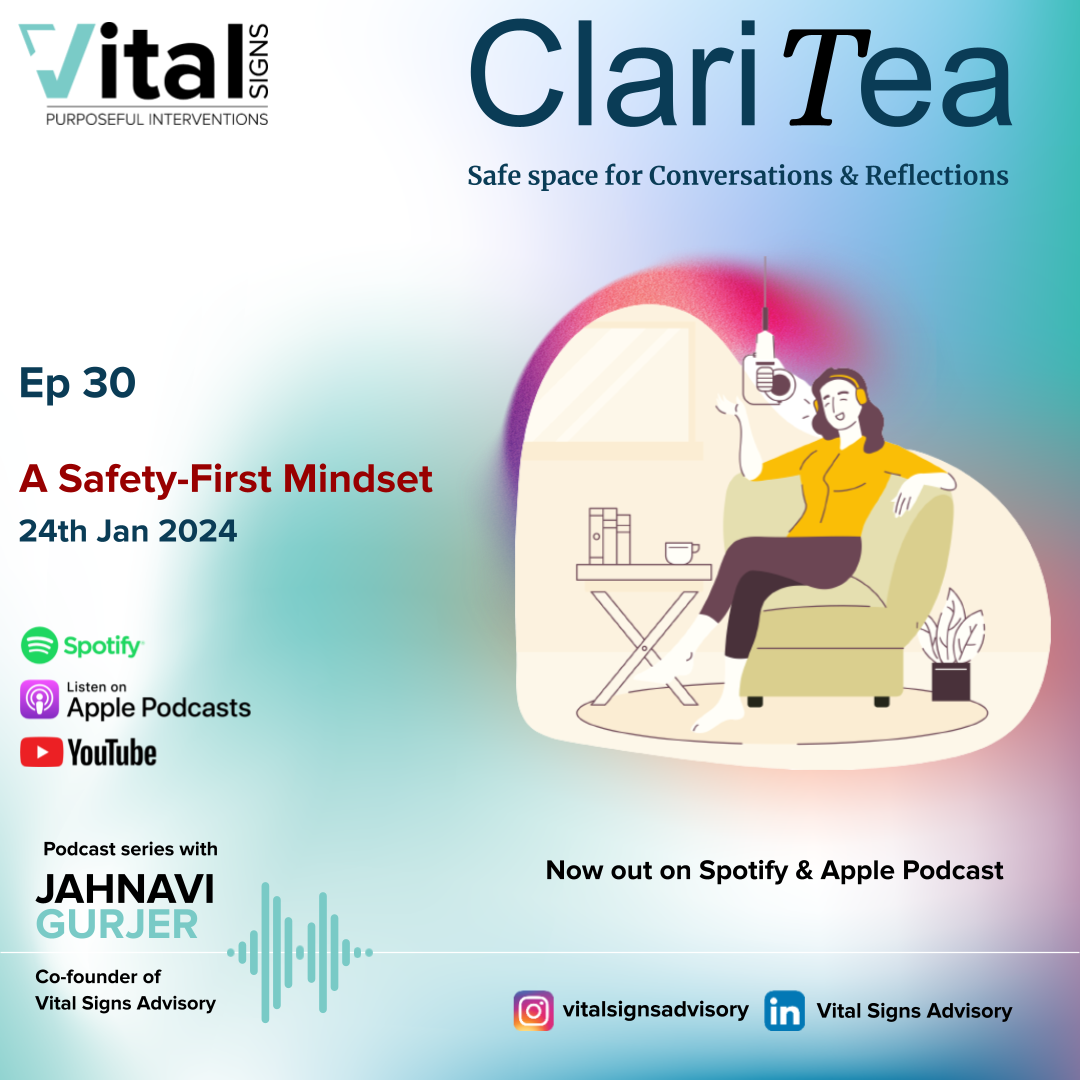 Episode 30 - A Safety First Mindset